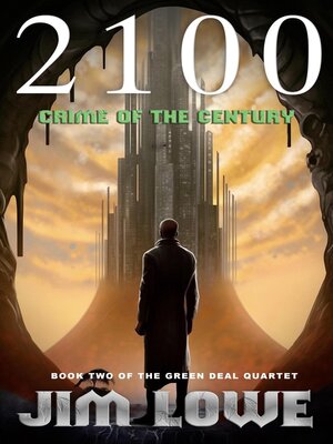 cover image of 2100--Crime of the Century
